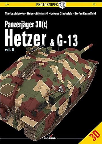 Stock image for Panzerjger 38(t) Hetzer & G-13: Volume 2 (Photosniper 3D) for sale by Your Online Bookstore