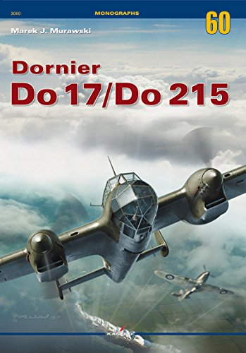 9788364596339: Dornier Do 17/Do 215 (Monographs)