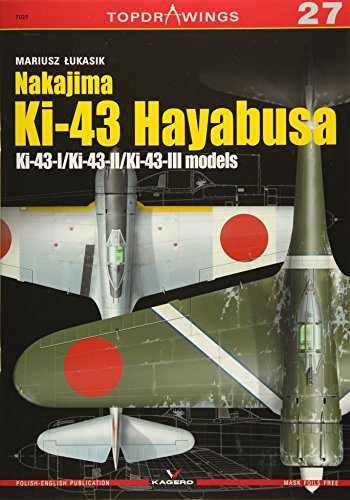 Stock image for Nakajima Ki-43 Hayabusa: Ki-43-I / Ki-43-II / KI-43-III for sale by Revaluation Books