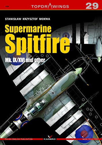 Imagen de archivo de Supermarine Spitfire Mk. IX/XVI and others (TopDrawings) a la venta por Save With Sam