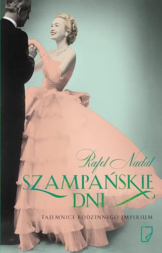 9788364700576: Szampanskie dni (Polish Edition)