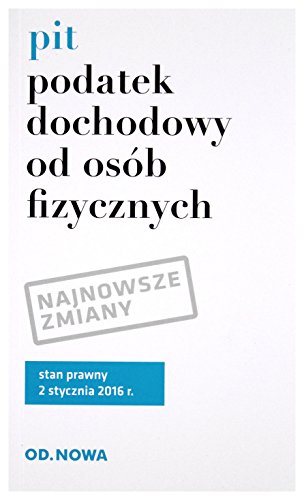 9788365101556: Podatek dochodowy od osb fizycznych PIT (BROSZURY)