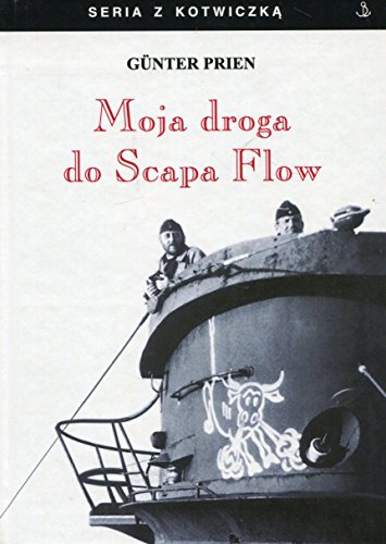 Stock image for Moja droga do Scapa Flow for sale by Buchpark