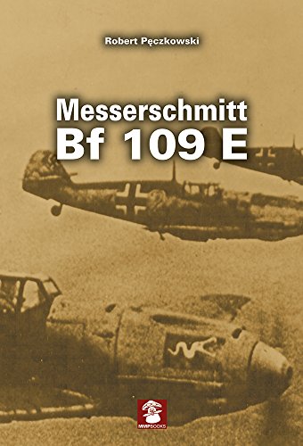 Beispielbild fr Messerschmitt Bf 109E zum Verkauf von WORLD WAR BOOKS