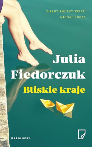 9788365282583: Bliskie kraje (Polish Edition)