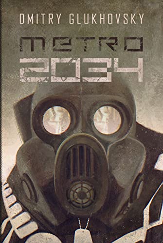 Beispielbild fr Metro 2034 zum Verkauf von WorldofBooks