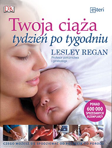 Stock image for Twoja ciaza tydzien po tygodniu for sale by medimops