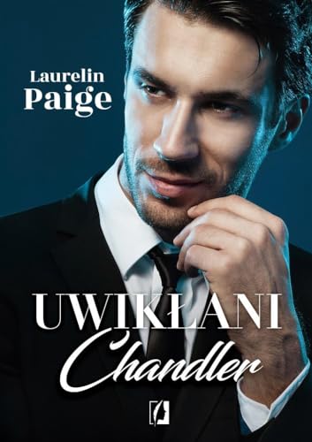 Stock image for Uwiklani Tom 5 Chandler (Polish Edition) for sale by Red's Corner LLC