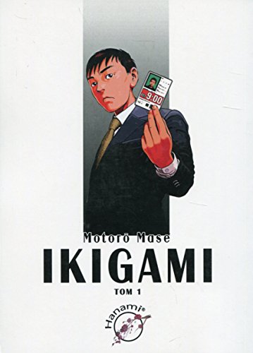 Stock image for Ikigami 1 for sale by Revaluation Books