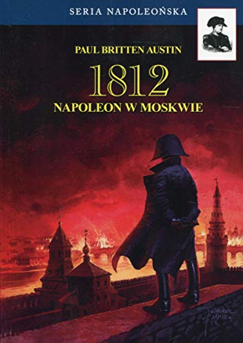 Stock image for 1812 Tom 2 Napoleon w Moskwie for sale by Buchpark