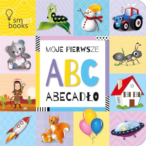 Stock image for Moje Pierwsze ABC Abecadlo for sale by WorldofBooks