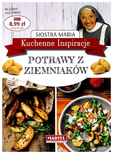 Beispielbild fr Kuchenne Inspiracje - Potrawy z ziemniak?lw - Siostra Maria [KSI??KA] zum Verkauf von WorldofBooks