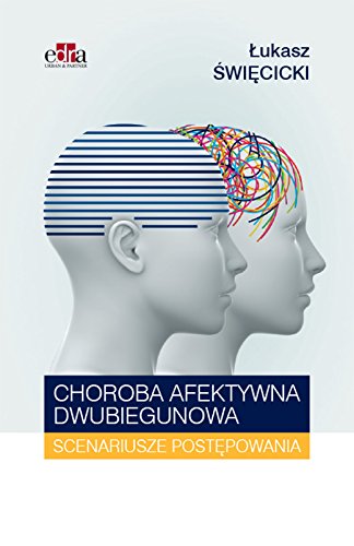 Beispielbild fr Choroba afektywna dwubiegunowa Scenariusze rozwiazan zum Verkauf von Buchpark