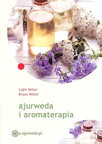 Imagen de archivo de Ajurweda i aromaterapia a la venta por medimops