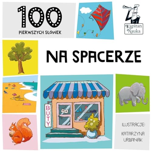 Stock image for 100 pierwszych slowek Na spacerze for sale by WorldofBooks