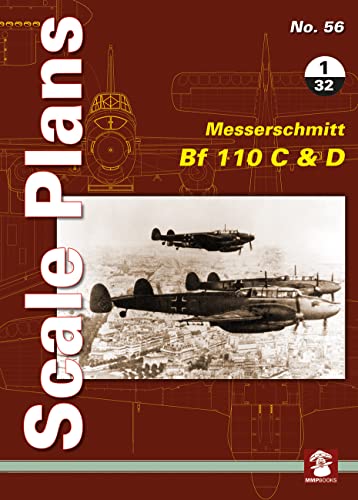 Stock image for Messerschmitt Bf 110 C & D 1/32 Format: Paperback for sale by INDOO
