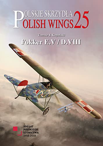 Stock image for Fokker E.V/D.VIII (Polish Wings) for sale by Save With Sam