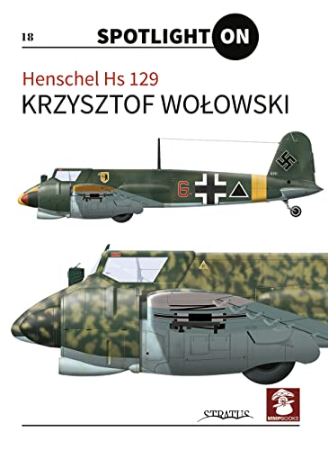 Stock image for Henschel Hs 129 (Spotlight ON) for sale by GF Books, Inc.