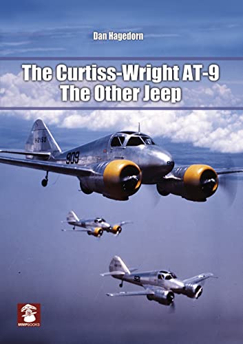 9788365958303: The Curtiss-Wright AT-9: The Other Jeep