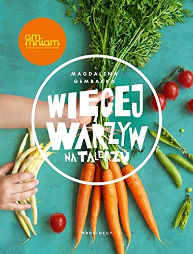 Stock image for Wiecej warzyw na talerzu for sale by WorldofBooks