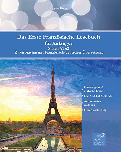 9788366011205: Das Erste Franzsische Lesebuch fr Anfnger: Stufen A1 A2 Zweisprachig mit Franzsisch-deutscher bersetzung (1) (Gestufte Franzsische Lesebcher)