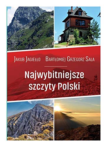 Beispielbild fr Najwybitniejsze szczyty Polski zum Verkauf von Buchpark
