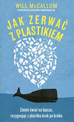 Stock image for Jak zerwac z plastikiem for sale by WorldofBooks