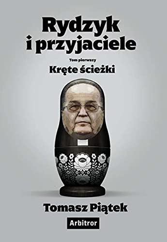 Stock image for Rydzyk i przyjaciele. Krete sciezki for sale by Front Cover Books