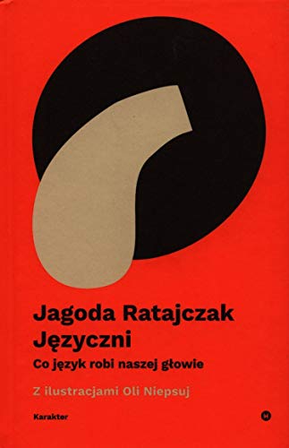 Imagen de archivo de J?zyczni Co j?zyk robi naszej g?owie a la venta por WorldofBooks