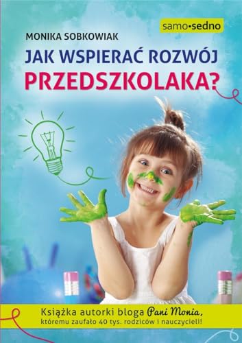 Stock image for Jak wspierac rozwj przedszkolaka? for sale by medimops