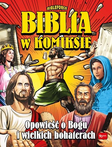Stock image for Biblia w komiksie: Opowiesc o Bogu i wielkich bohaterach for sale by Revaluation Books
