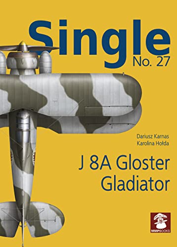 Stock image for J 8A Gloster Gladiator (Single) for sale by Books From California