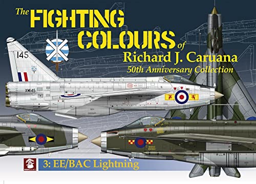 9788366549906: The Fighting Colours of Richard J. Caruana. 50th Anniversary Collection. 3. Ee/Bac Lightning