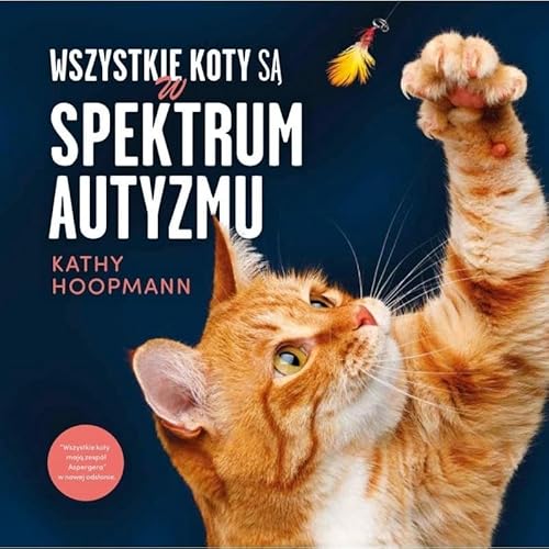 Beispielbild fr Wszystkie koty s w spektrum autyzmu zum Verkauf von Buchpark