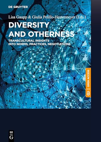 9788366675292: Diversity and Otherness: Transcultural Insights into Norms, Practices, Negotiations