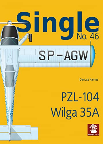 Stock image for Single No. 46 Pzl-104 Wilga 35a (Paperback) for sale by Grand Eagle Retail