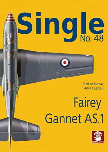9788367227285: Single No. 48 Fairey Gannet as.1