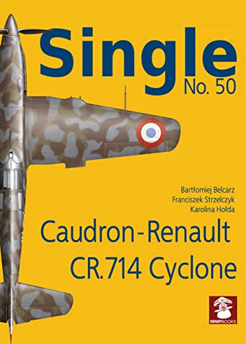 Stock image for Single No. 50 Caudron-Renault Cr.714 Cyclone for sale by PBShop.store US