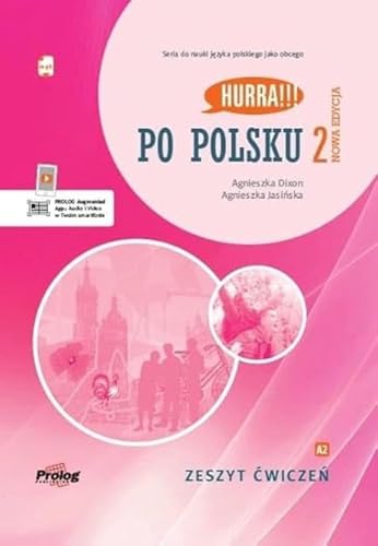 Beispielbild fr HURRA!!! PO POLSKU 2 Zeszyt Cwiczen. Nowa Edycja zum Verkauf von Blackwell's