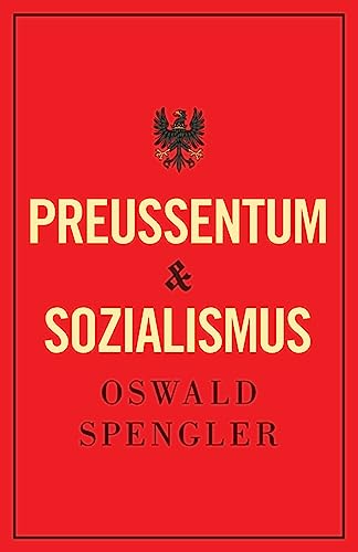 Stock image for Preuentum und Sozialismus (German Edition) for sale by GF Books, Inc.