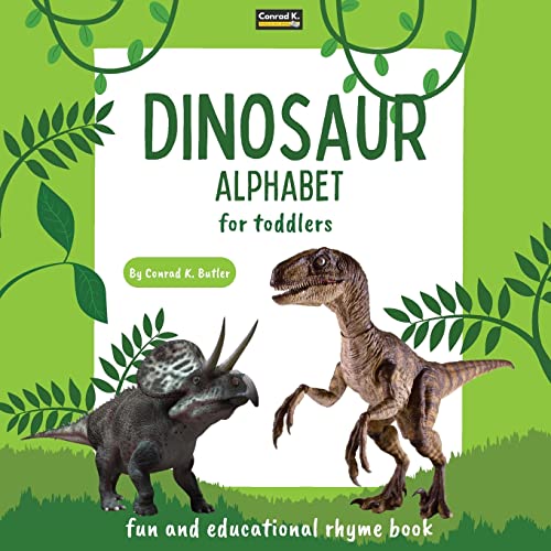 Stock image for Dinosaur Alphabet for Toddlers: ABC rhyming book for kids to learn the alphabet with realistic photos of dinosaurs, a bedtime book with rhyme, letters for sale by GreatBookPrices