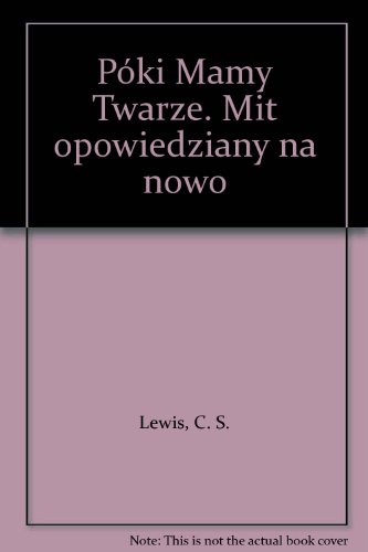 9788370016258: Pki Mamy Twarze. Mit opowiedziany na nowo