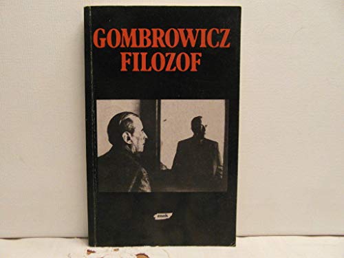 9788370061180: Gombrowicz filozof (Polish Edition)
