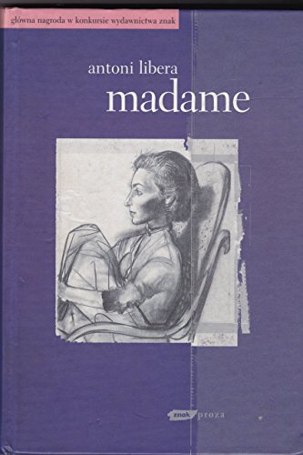 Beispielbild fr Antoni Libera - Madame zum Verkauf von medimops