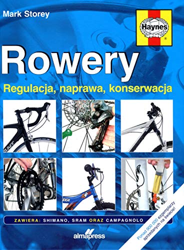 Stock image for Rowery: Regulacja naprawa konserwacja for sale by WorldofBooks