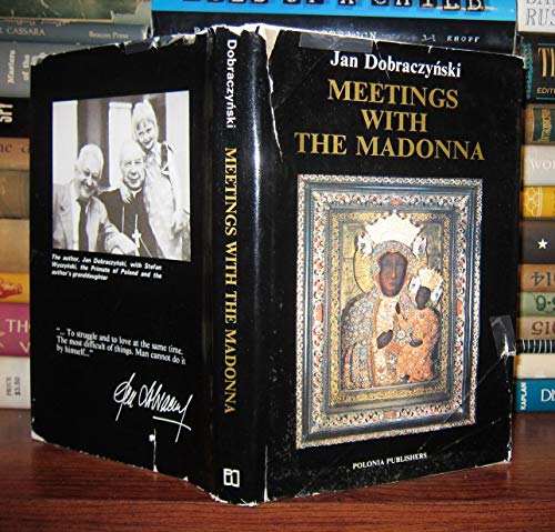 Beispielbild fr Meetings with the Madonna zum Verkauf von Mr. Bookman