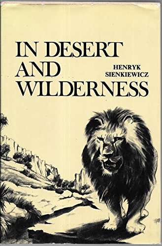 In desert and wilderness