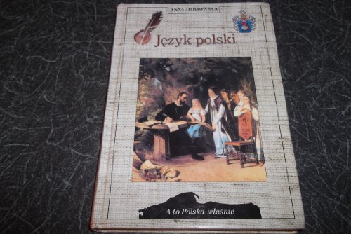 9788370236472: Jezyk polski (A to Polska wasnie)