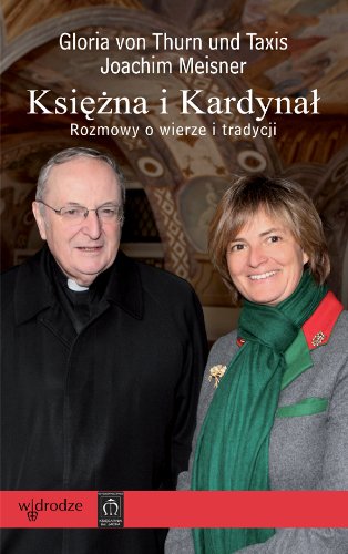 Beispielbild fr Ksiezna i Kardynal Rozmowy o wierze i tradycji zum Verkauf von medimops