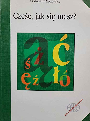 9788370528751: Czesc, jak sie masz? Polish Language Textbook for Beginners (with CD)